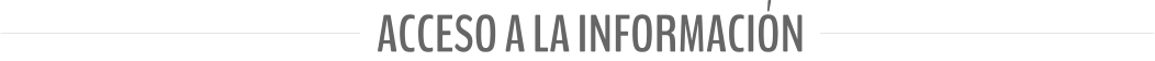 ACCESO A LA INFORMACIN